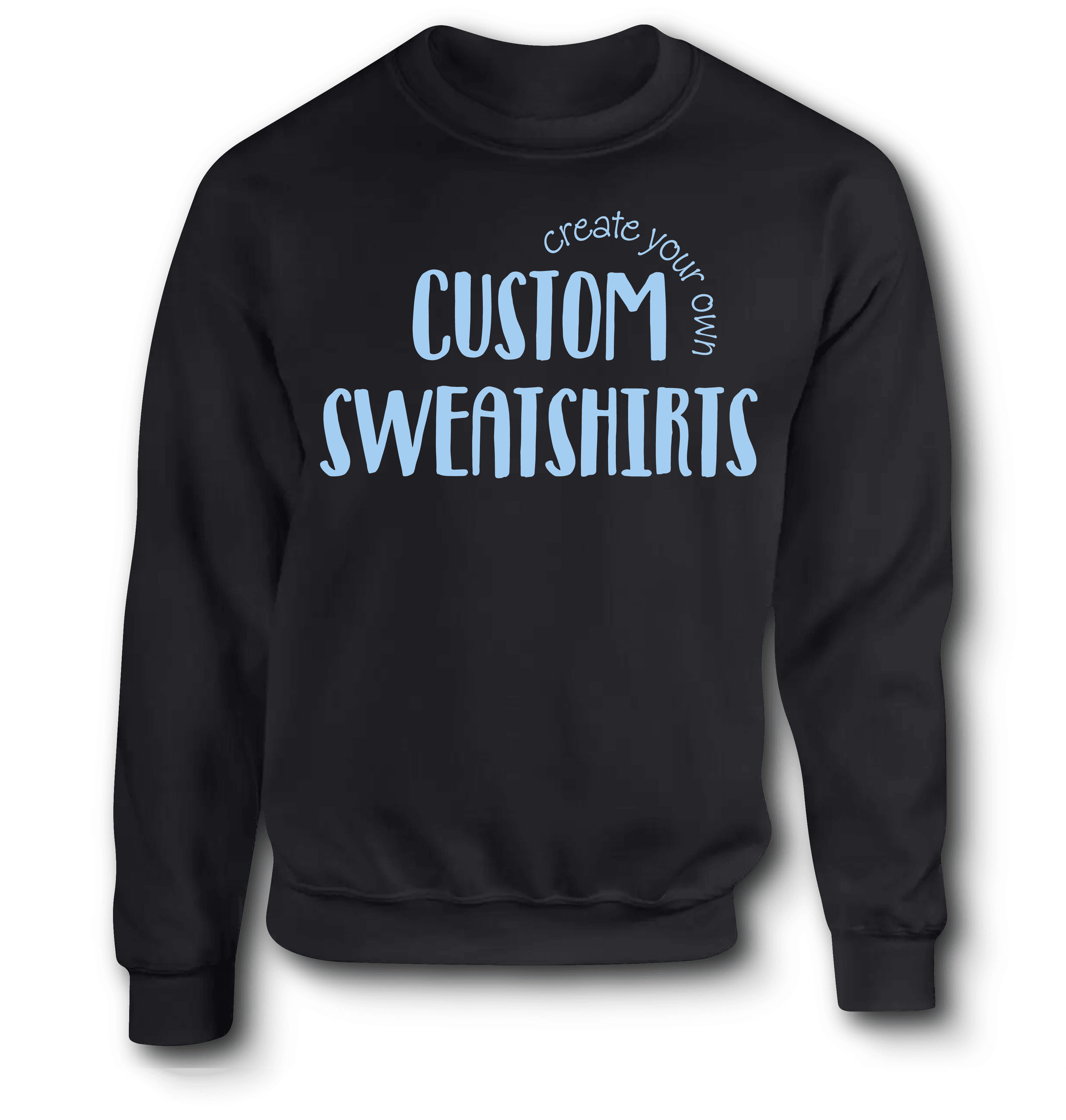Create my own sales sweatshirt