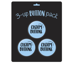 3-Up Custom Button Pack With Backer