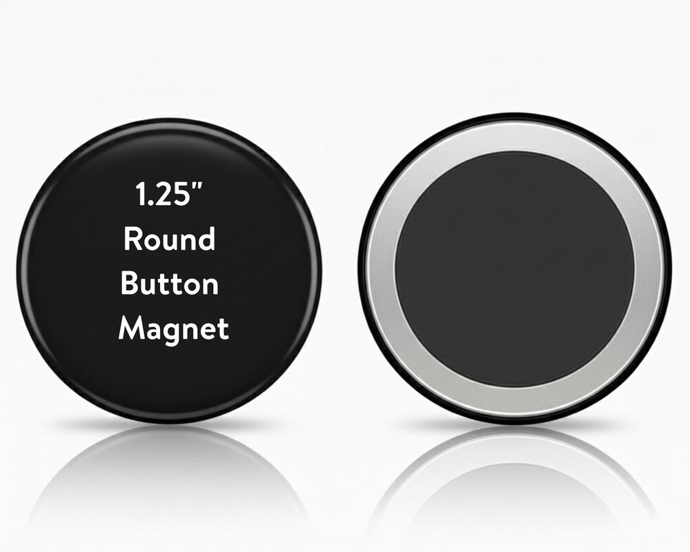 Black round button magnet with text on a white background
