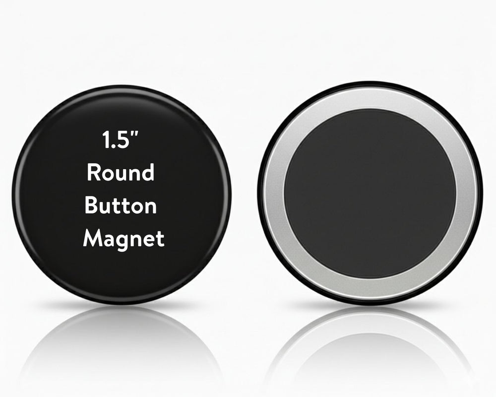 Black round button magnet with text on a white background