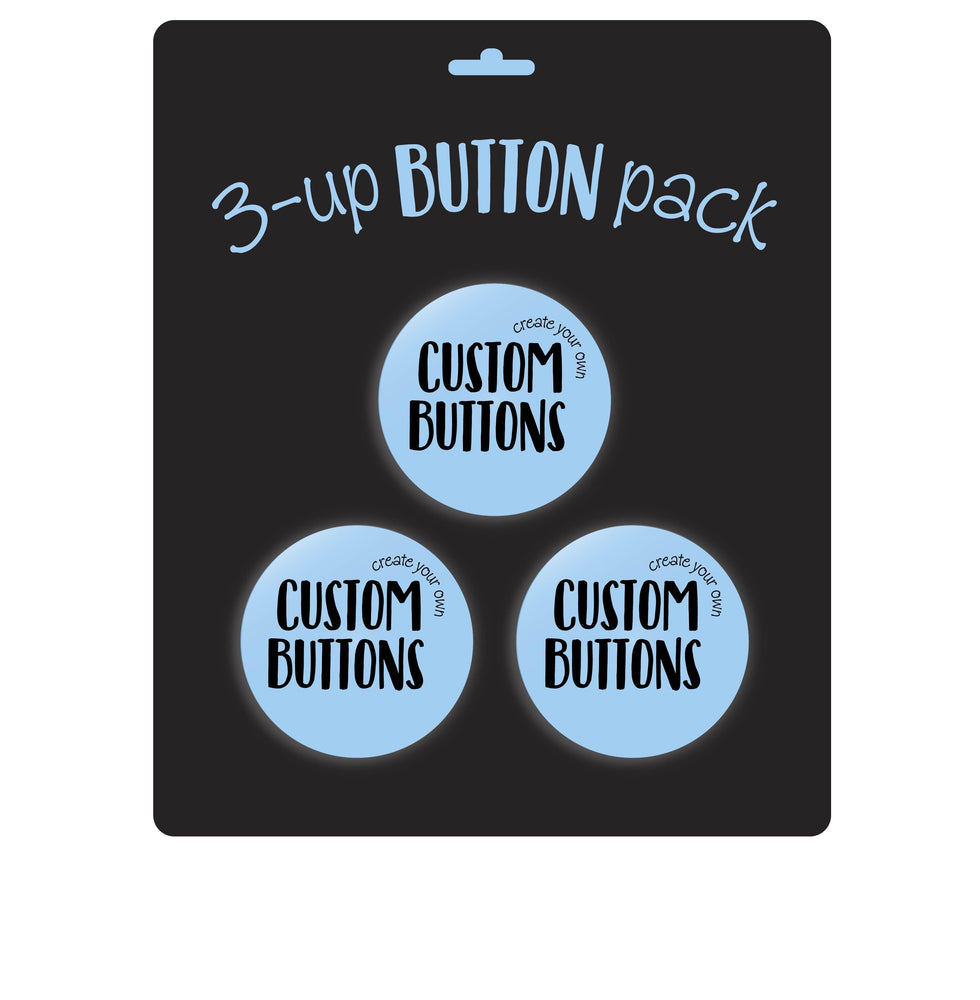 Modified Buttons 3-Up Custom Button Pack With Backer | Button Bros – Button Bros