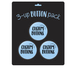 3-Up Custom Button Pack With Backer