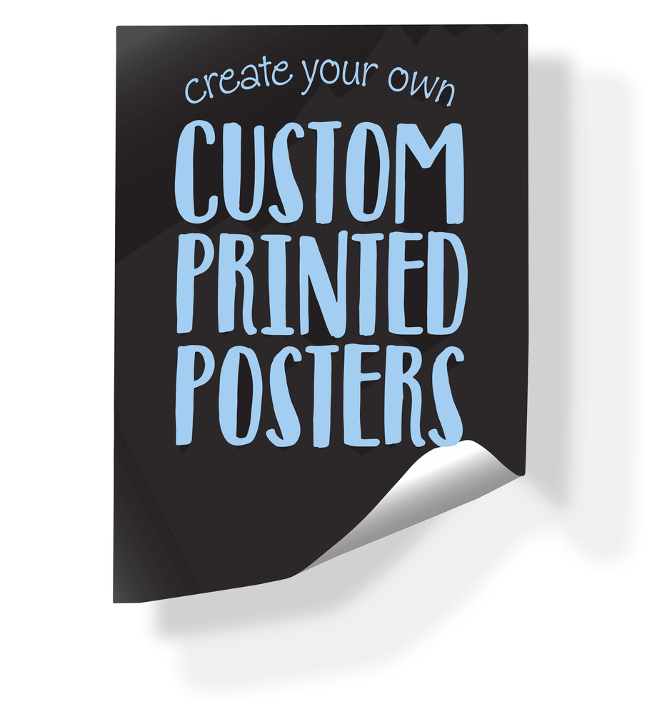 Customized Written Poster Custom Printed Posters